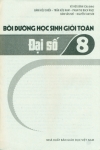 BỒI DƯỠNG HỌC SINH GIỎI TOÁN - ĐẠI SỐ LỚP 8